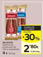 Oferta de Palacios - Gamma De Productes Senyalada por 4€ en Caprabo