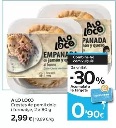 Oferta de A Lo Loco - Crestes De Pernil Dolç I Formatge por 2,99€ en Caprabo