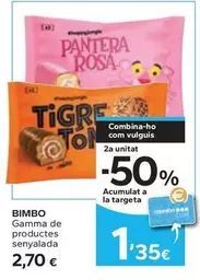 Oferta de Bimbo - Gamma De Productes Senyalada por 2,7€ en Caprabo