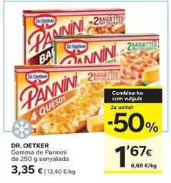 Oferta de Dr Oetker - Gamma De Pannini por 3,35€ en Caprabo