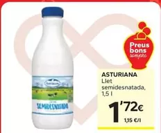 Oferta de La Asturiana - Llet Semidesnatada por 1,72€ en Caprabo