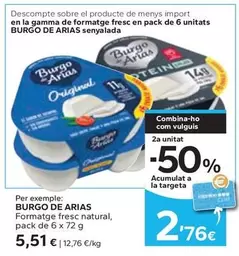 Oferta de Burgo de Arias - Formatge Fresc Natural por 5,51€ en Caprabo