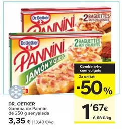 Oferta de Dr Oetker - Gamma De Pannini por 3,35€ en Caprabo