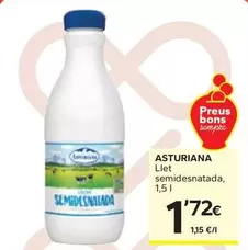 Oferta de La Asturiana - Llet Semidesnatada por 1,72€ en Caprabo