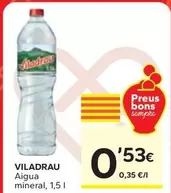 Oferta de Viladrau - Aigua Mineral por 0,53€ en Caprabo