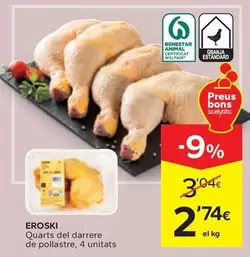 Oferta de Eroski - Quarts Del Darrere De Pollastre por 2,74€ en Caprabo