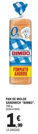 Oferta de Bimbo - Pan De Molde Sandwich por 1,99€ en E.Leclerc