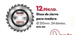 Oferta de Disco De Sierra Para Madera por 12,95€ en BricoCentro