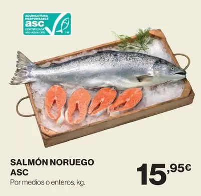 Oferta de Salmón Noruego Asc por 15,95€ en Hipercor