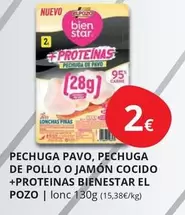 Oferta de El Pozo - Pechuga Pavo, Pechuga De Pollo O Jamón Cocido +Proteinas Bienestar por 2€ en Supermercados MAS