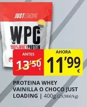 Oferta de Just Loading - Proteina Whey Vainilla O Choco por 11,99€ en Supermercados MAS