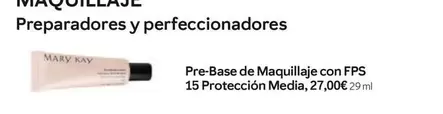 Oferta de Mary Kay - Preparadores Y Perfecionadores por 27€ en Mary Kay