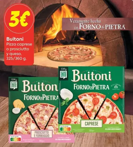 Oferta de Buitoni - Pizza Caprese O Prosciutto Y Queso por 3€ en Suma Supermercados