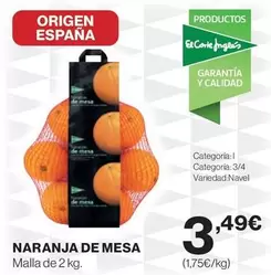 Oferta de El Corte Inglés - Naranja De Mesa por 3,49€ en Supercor