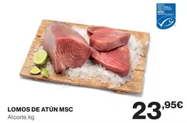 Oferta de Lomos De Atun Msc por 23,95€ en Supercor