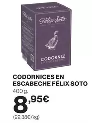 Oferta de Felix - Codornices En Escabeche por 8,95€ en Supercor