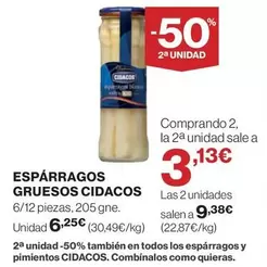 Oferta de Cidacos - Espárragos Gruesos por 6,25€ en Supercor