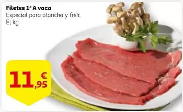 Oferta de Filetes 1a A Vaca por 11,95€ en Alcampo