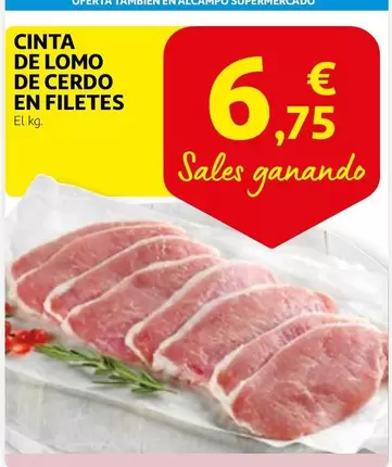 Oferta de Cinta De Lomo De Cerdo En Filetes por 6,75€ en Alcampo