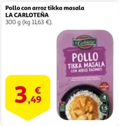 Oferta de La Carloteña - Pollo Con Arroz Tikka Masala por 3,49€ en Alcampo