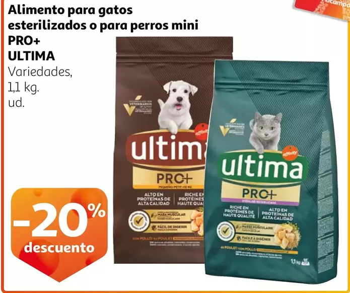 Oferta de Última - Alimento Para Gatos Esterilizados O Para Perros Mini Pro+ en Alcampo