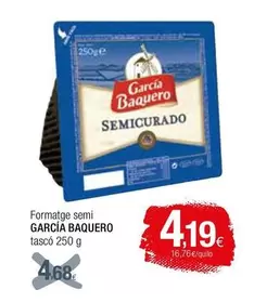 Oferta de García Baquero - Formatge Semi por 4,19€ en Condis