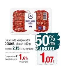 Oferta de Condis - Dauets De Xorico Extra por 2,15€ en Condis