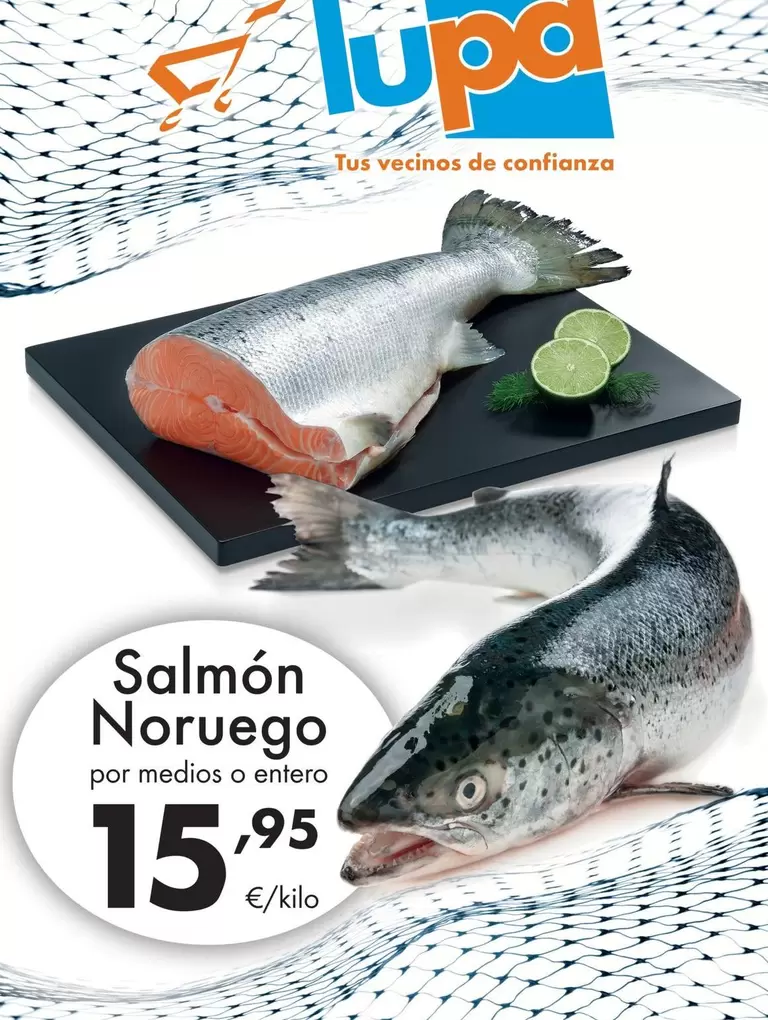 Oferta de Salmon Noruego por 15,95€ en Supermercados Lupa