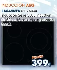 Oferta de AEG - Induccion Ilb63306fb por 399€ en Master Cadena