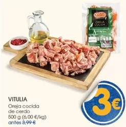 Oferta de Vitulia - Oreja Cocida De Cerdo por 3€ en Supermercados Plaza