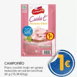 Oferta de Campofrío - Pavo Cocido Bajo En Grasa Reducido En Sal En Lonchas por 1€ en Supermercados Plaza