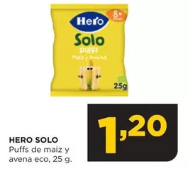 Oferta de Hero - Solo/ Puffs De Maiz Avena Eco por 1,2€ en Alimerka