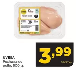 Oferta de Uvesa - Pechuga De Pollo por 3,99€ en Alimerka