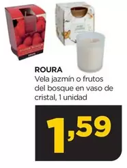 Oferta de Roura - Vela Jazmín O Frutos Del Bosque En Vaso De Cristal por 1,59€ en Alimerka