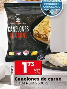 Oferta de Dia Al Punto - Canelones De Carne por 1,73€ en Dia