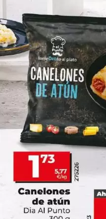 Oferta de Dia Al Punto - Canelones De Atun por 1,73€ en Dia