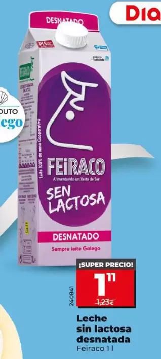 Oferta de Feiraco - Leche Sin Lactosa Desnatada por 1,11€ en Dia