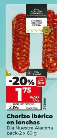 Oferta de Dia Nuestra Alacena - Chorizo Iberico En Lonchas por 1,75€ en Dia