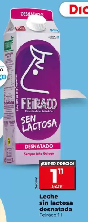 Oferta de Feiraco - Leche Sin Lactosa Desnatada por 1,11€ en Dia