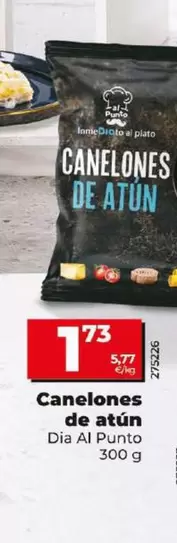 Oferta de Dia Al Punto - Canelones De Atun por 1,73€ en Dia