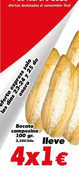 Oferta de Bocata Campesina en Supermercados Piedra