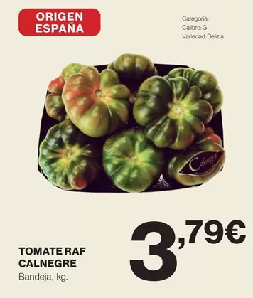 Oferta de Origen - Tomate Raf Calnegre por 3,79€ en Hipercor