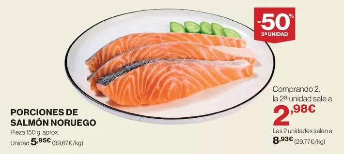 Oferta de Porciones De Salmon Noruego por 5,96€ en Hipercor