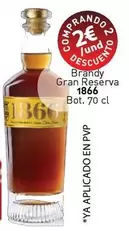 Oferta de 1866 - Brandy Gran Reserva  por 2€ en Cuevas Cash