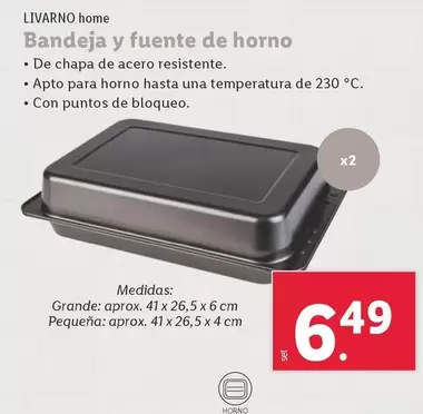 Oferta de Livarno Home - Bandeja Y Fuente De Horno por 6,49€ en Lidl