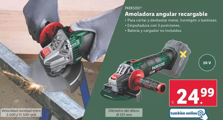 Oferta de Amoladora Angular Recargable por 24,99€ en Lidl