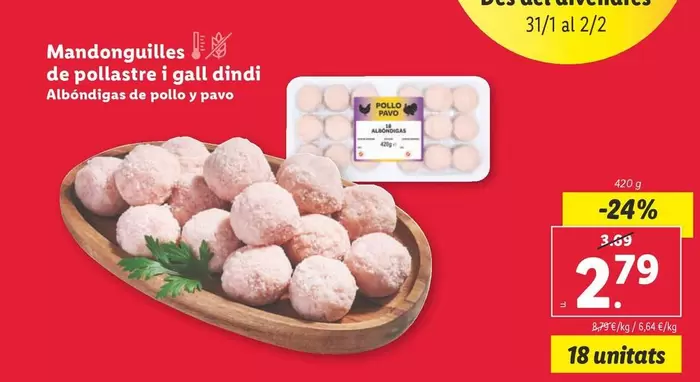 Oferta de Mandonguilles De Pollastre I Gall Dindi por 2,79€ en Lidl