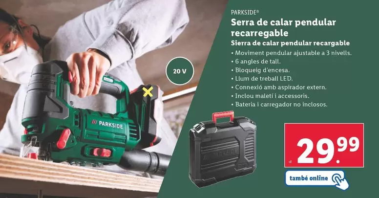 Oferta de Parkside - Sierra De Calar Pendular Recargable por 29,99€ en Lidl