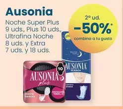 Oferta de Ausonia - Noche Super Plus 9 Uds, Plus 10 Uds. Ultrafina Noche 8 Uds. Y Extra 7 Uds. Y 18 Uds. en Clarel