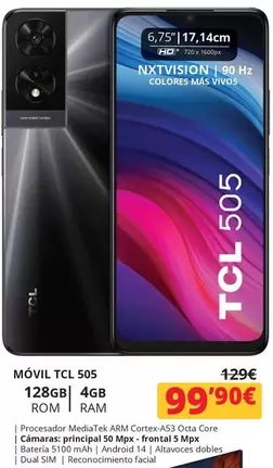 Oferta de TCL - Movil 505 128gb 4gb por 99,9€ en Dynos Informática